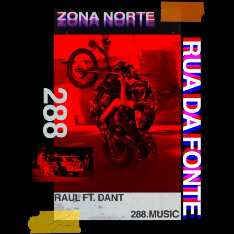 Rua da Fonte (Zona Norte) ft. Dant | Boomplay Music