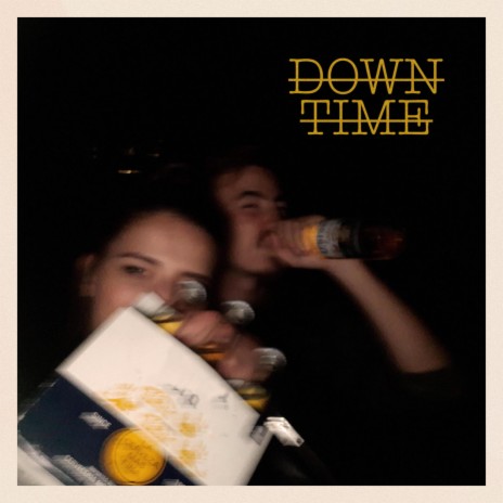 Down Time | Boomplay Music