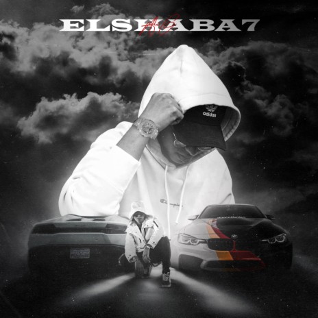 EL SHABA7 | Boomplay Music