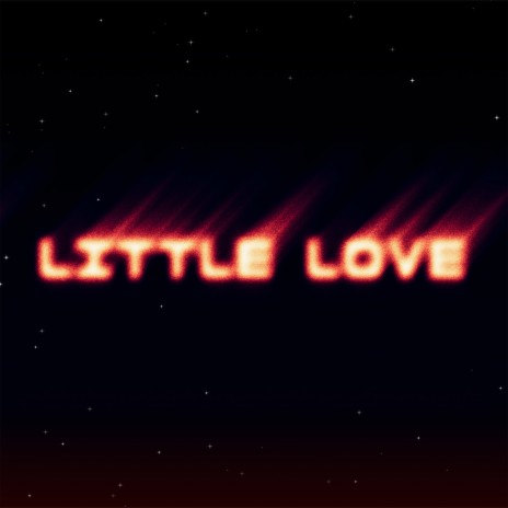 Little Love | Boomplay Music