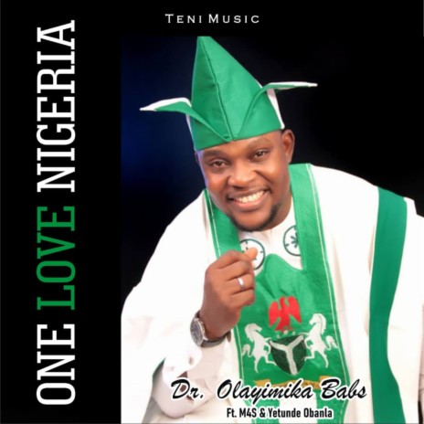 One Love Nigeria ft. Yetunde Obanla & M4S | Boomplay Music
