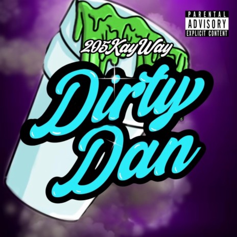 Dirty Dan | Boomplay Music