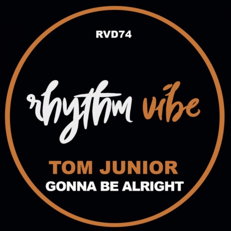 Gonna Be Alright (Radio Mix) | Boomplay Music