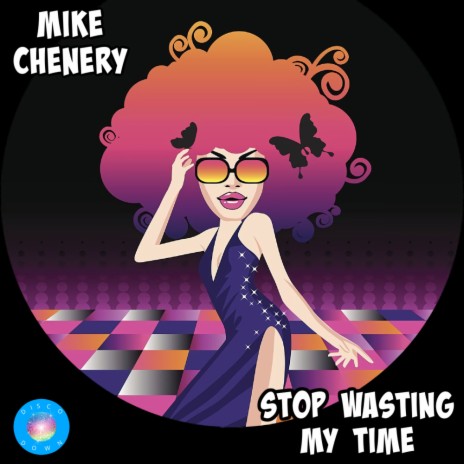 Stop Wasting My Time | Boomplay Music