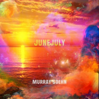 JUNEJULY