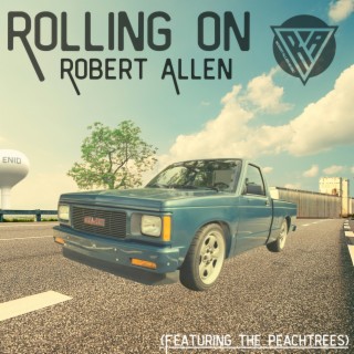 Rolling On