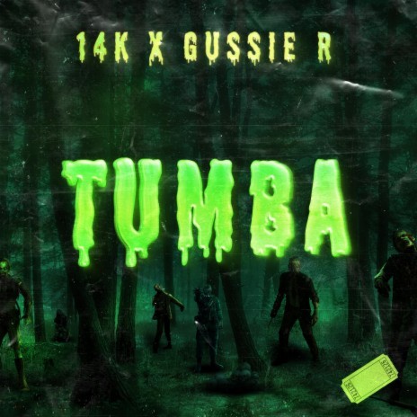 Tumba ft. GUSSIE R