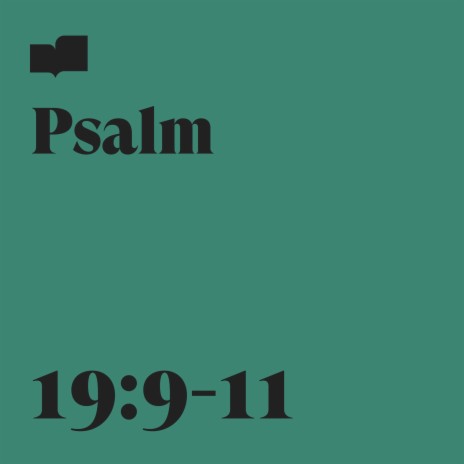 Psalm 19:9-11 ft. Aaron Strumpel | Boomplay Music