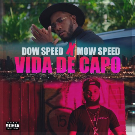 Vida De Capo ft. Mow Speed | Boomplay Music