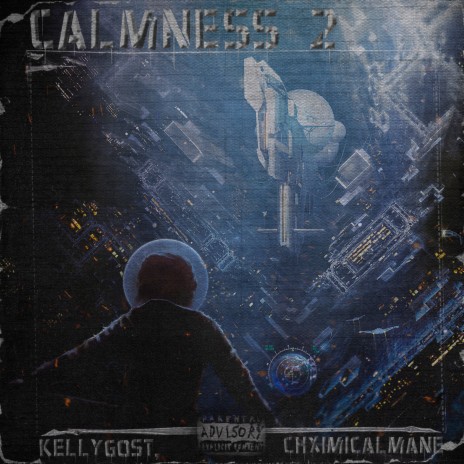 CALMNESS 2 ft. ChximicalMane | Boomplay Music
