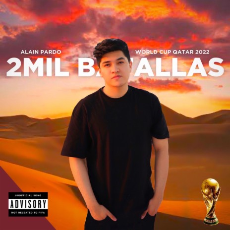 2Mil Batallas (World Cup Qatar 2022) | Boomplay Music