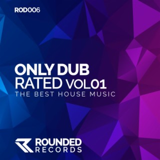 Only Dub Rated, Vol. 01