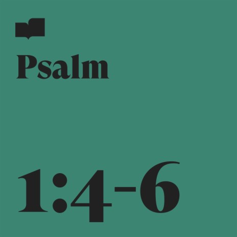 Psalm 1:4-6 ft. Joel Limpic | Boomplay Music