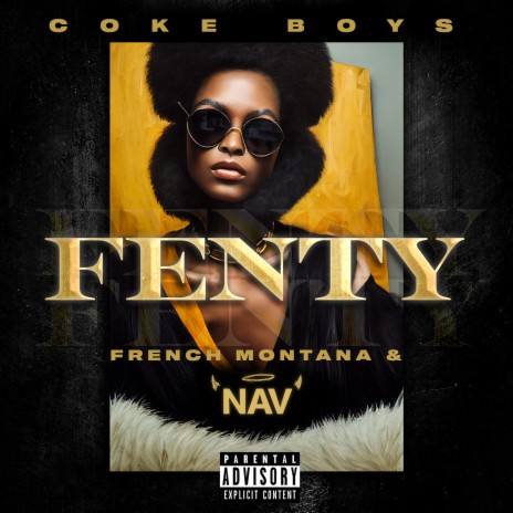 Fenty ft. NAV 🅴 | Boomplay Music