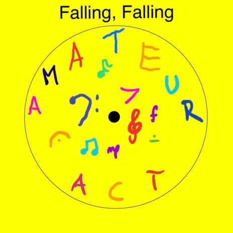Falling, Falling | Boomplay Music