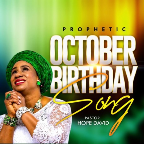 Prophetic October Birthday Song | Boomplay Music
