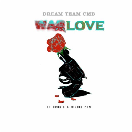 War Love ft. Gr8KiD & Sirius 2DM | Boomplay Music
