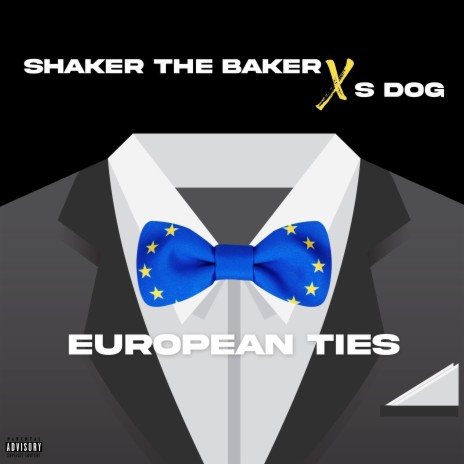 European Ties ft. S Dog | Boomplay Music