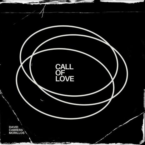 CalL oF LoVe | Boomplay Music