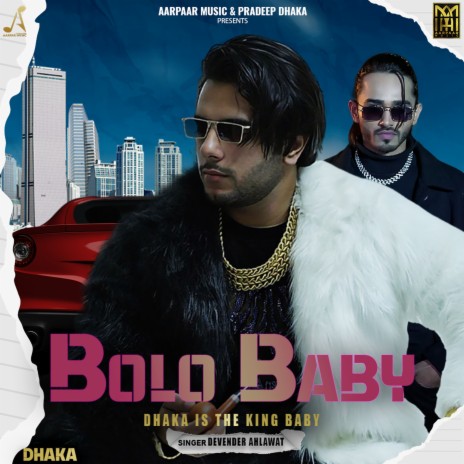 Bolo Baby ft. Devender Ahlawat | Boomplay Music