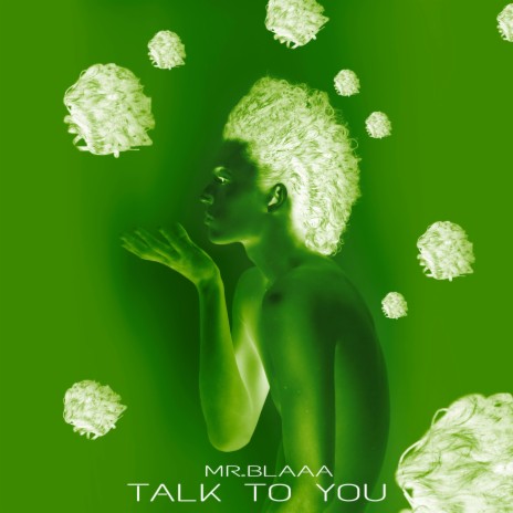 TALK TO YOU | Boomplay Music