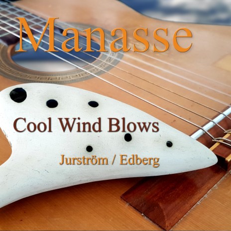 Cool Wind Blows ft. Jurström / Edberg, Alice Jurström & Olle Edberg