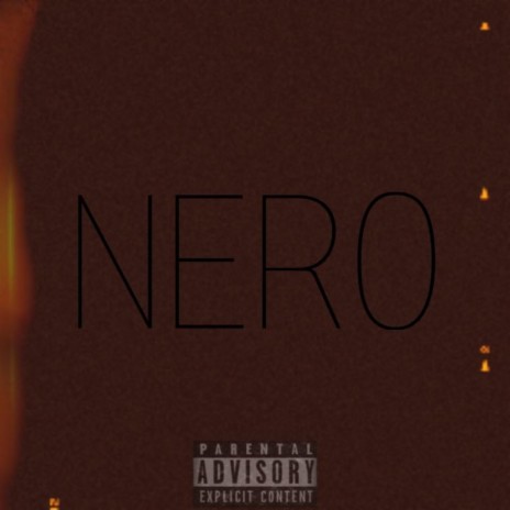 NERO | Boomplay Music