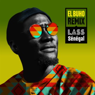 Sénégal (El Buho Remix)