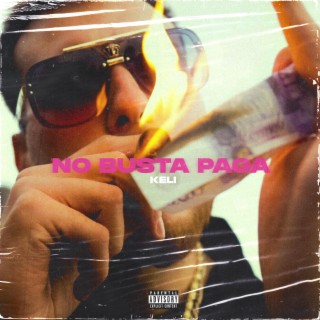 NO BUSTA PAGA lyrics | Boomplay Music