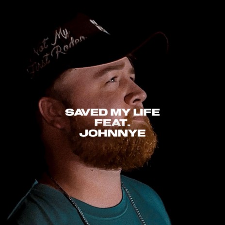 Saved My Life (Remix) ft. JohnnyE