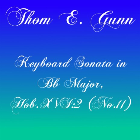 Keyboard Sonata in Bb Major, Hob.XVI:2 (No.11): III. Menuet and Trio | Boomplay Music