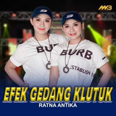 Efek Gedang Klutuk | Boomplay Music