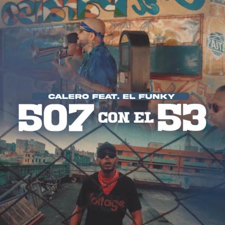 507 Con El 53 ft. El Funky | Boomplay Music