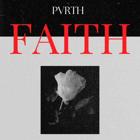 FAITH | Boomplay Music