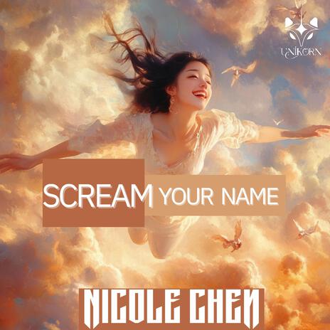 Scream Your Name Nicole | Boomplay Music