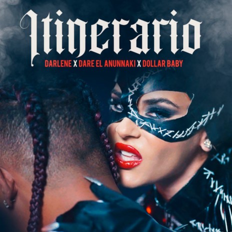 Itinerario ft. Dare El Anunnaki & Dollar Baby | Boomplay Music