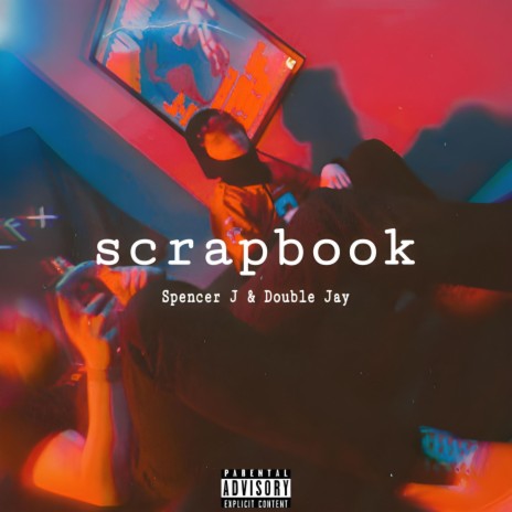 Scrapbook ft. Double Jay | Boomplay Music