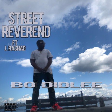 STREET REVEREND ft. J. RASHAD | Boomplay Music