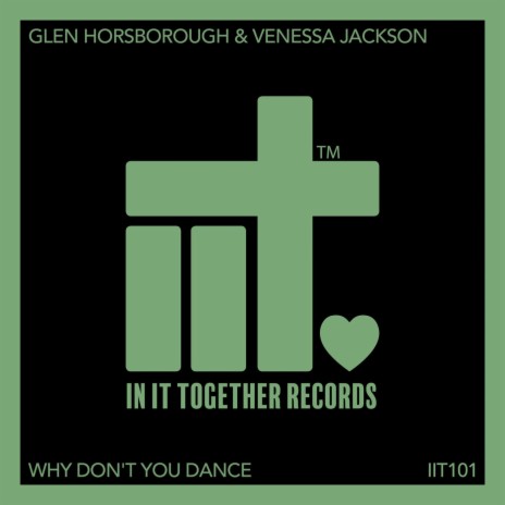 Why Don't You Dance (Extended Mix) ft. Venessa Jackson