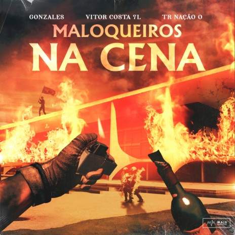 Maloqueiros Na Cena ft. Vitor Costa & Tr Nação ô | Boomplay Music