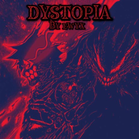 DYSTOPIA | Boomplay Music