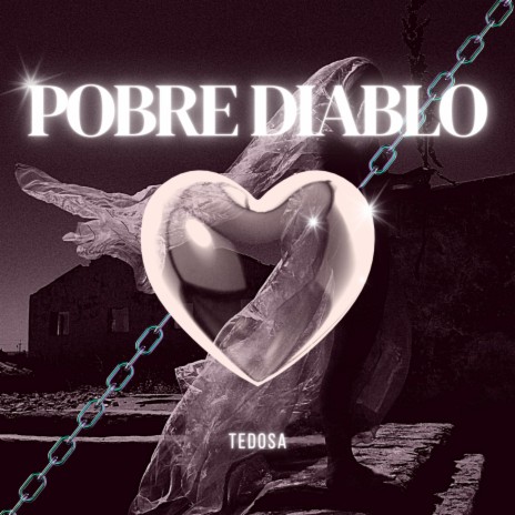 Pobre Diablo | Boomplay Music