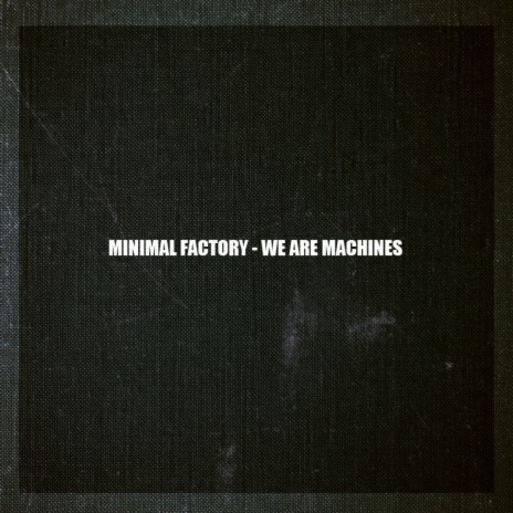 we are machines (original mix) | Boomplay Music