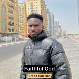 Faithful God