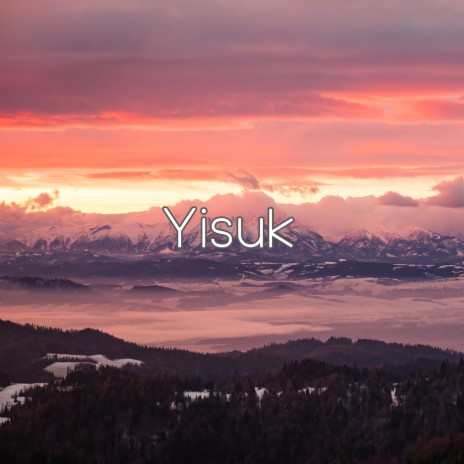 Yisuk | Boomplay Music