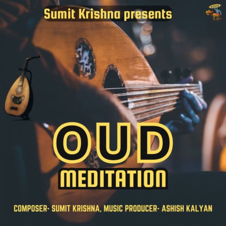 Oud Meditation | Boomplay Music