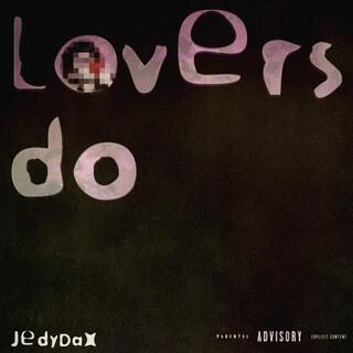 Lovers do