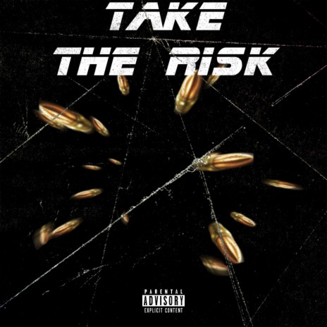 Take The Risk ft. Hella Racks | Boomplay Music