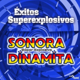 Super Explosiva Sonora Dinamita