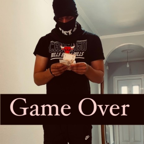 Game Over | Boomplay Music